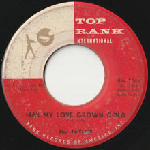 画像をギャラリービューアに読み込む, Ted Taylor - Has My Love Grown Cold / I Need You So (7 inch Record / Used)
