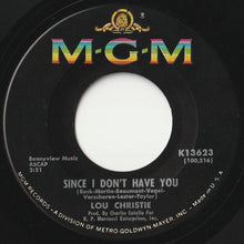 Load image into Gallery viewer, Lou Christie - Since I Don&#39;t Have You / Wild Life&#39;s In Season (7 inch Record / Used)
