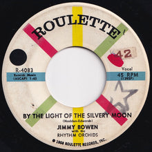 Load image into Gallery viewer, Jimmy Bowen, Rhythm Orchids - By The Light Of The Silvery Moon / The Two Step (7 inch Record / Used)
