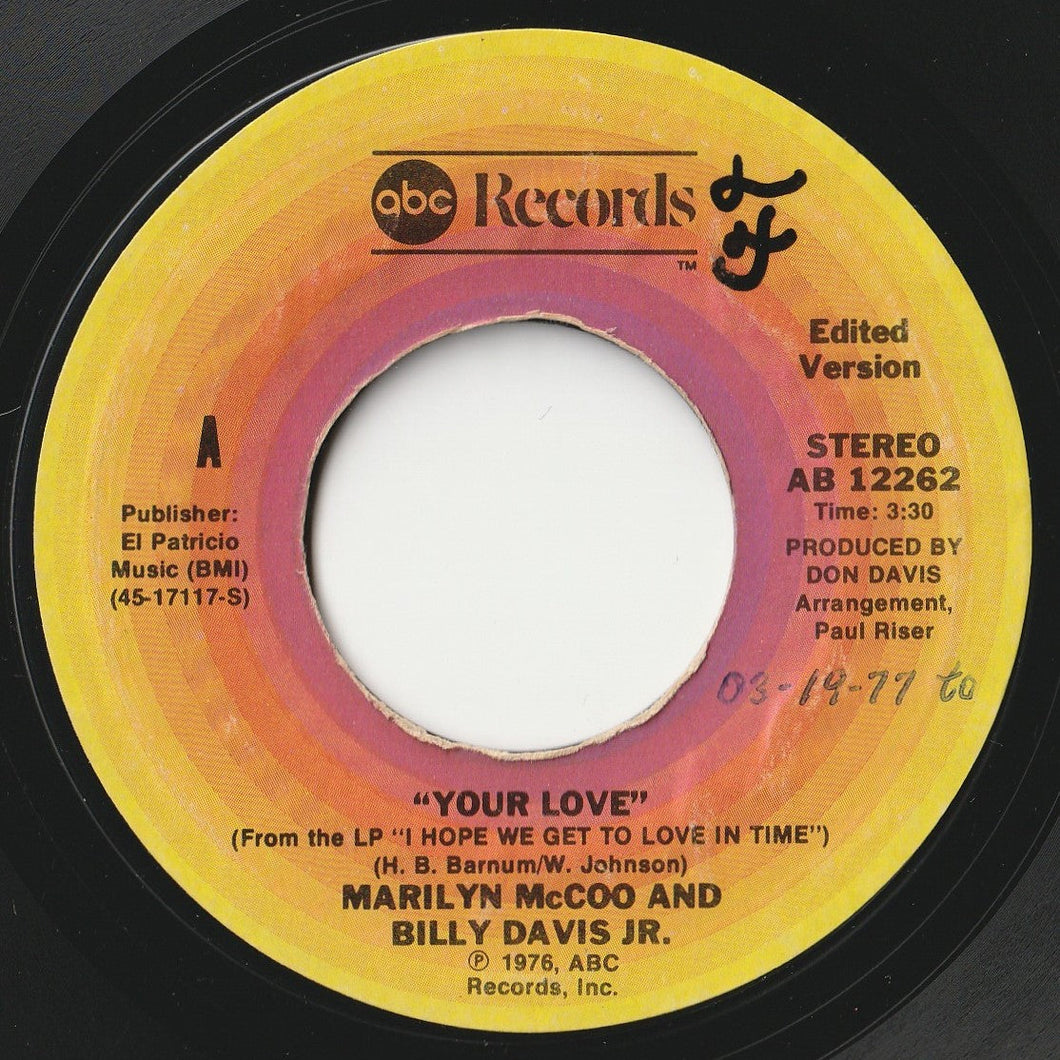 Marilyn McCoo And Billy Davis Jr. - Your Love / My Love For You (Will Always Be The Same) (7 inch Record / Used)