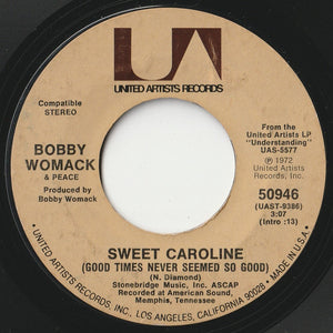 Bobby Womack, Peace - Sweet Caroline (Good Times Never Seemed So Good) / Harry Hippie (7 inch Record / Used)