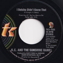 Load image into Gallery viewer, KC &amp; The Sunshine Band - Please Don&#39;t Go / I Betcha Didn&#39;t Know That (7 inch Record / Used)
