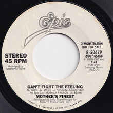画像をギャラリービューアに読み込む, Mother's Finest - Can't Fight The Feeling (Mono) / (Stereo) (7 inch Record / Used)
