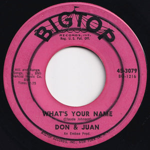 Don & Juan - What's Your Name / Chicken Necks (7 inch Record / Used)