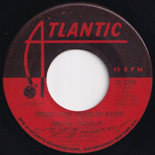 画像をギャラリービューアに読み込む, Aretha Franklin - Bridge Over Troubled Water / Brand New Me (7 inch Record / Used)
