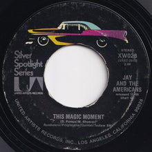 画像をギャラリービューアに読み込む, Jay And The Americans - This Magic Moment / Walking In The Rain (7 inch Record / Used)
