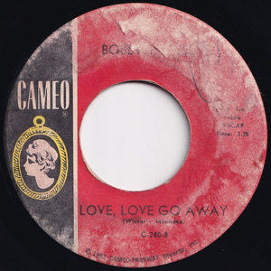 Bobby Rydell - Forget Him / Love, Love Go Away (7 inch Record / Used)