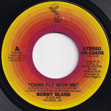 画像をギャラリービューアに読み込む, Bobby Bland - Come Fly With Me / Ain't God Something? (7 inch Record / Used)
