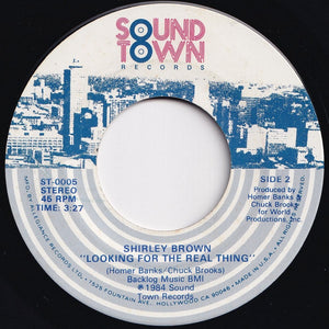 Shirley Brown - Leave The Bridges Standing / Looking For The Real Thing (7 inch Record / Used)