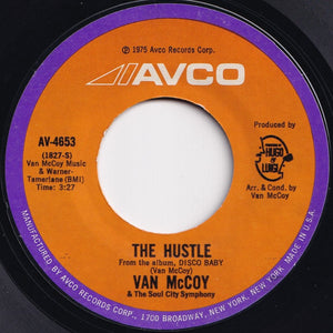 Van McCoy & The Soul City Symphony - The Hustle / Hey Girl, Come And Get It (7 inch Record / Used)