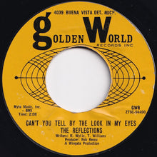 Load image into Gallery viewer, Reflections - (Just Like) Romeo &amp; Juliet / Can&#39;t You Tell By The Look In My Eyes (7 inch Record / Used)
