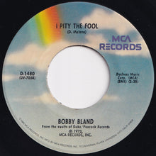 Load image into Gallery viewer, Bobby Bland - Turn On Your Love Light / I Pity The Fool (7 inch Record / Used)
