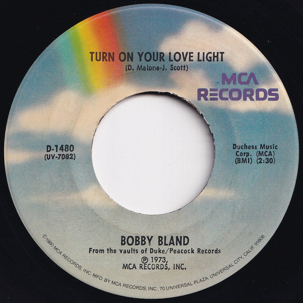Bobby Bland - Turn On Your Love Light / I Pity The Fool (7 inch Record / Used)