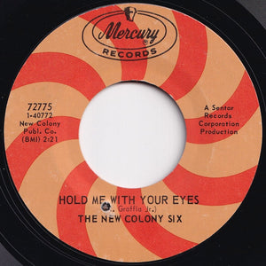 New Colony Six - I Will Always Think About You / Hold Me With Your Eyes (7 inch Record / Used)