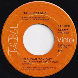 Guess Who - American Woman / No Sugar Tonight (7 inch Record / Used)