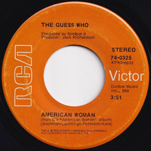 Load image into Gallery viewer, Guess Who - American Woman / No Sugar Tonight (7 inch Record / Used)
