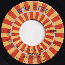 画像をギャラリービューアに読み込む, Tommy James - I&#39;m Comin&#39; Home / Sing, Sing, Sing (7 inch Record / Used)
