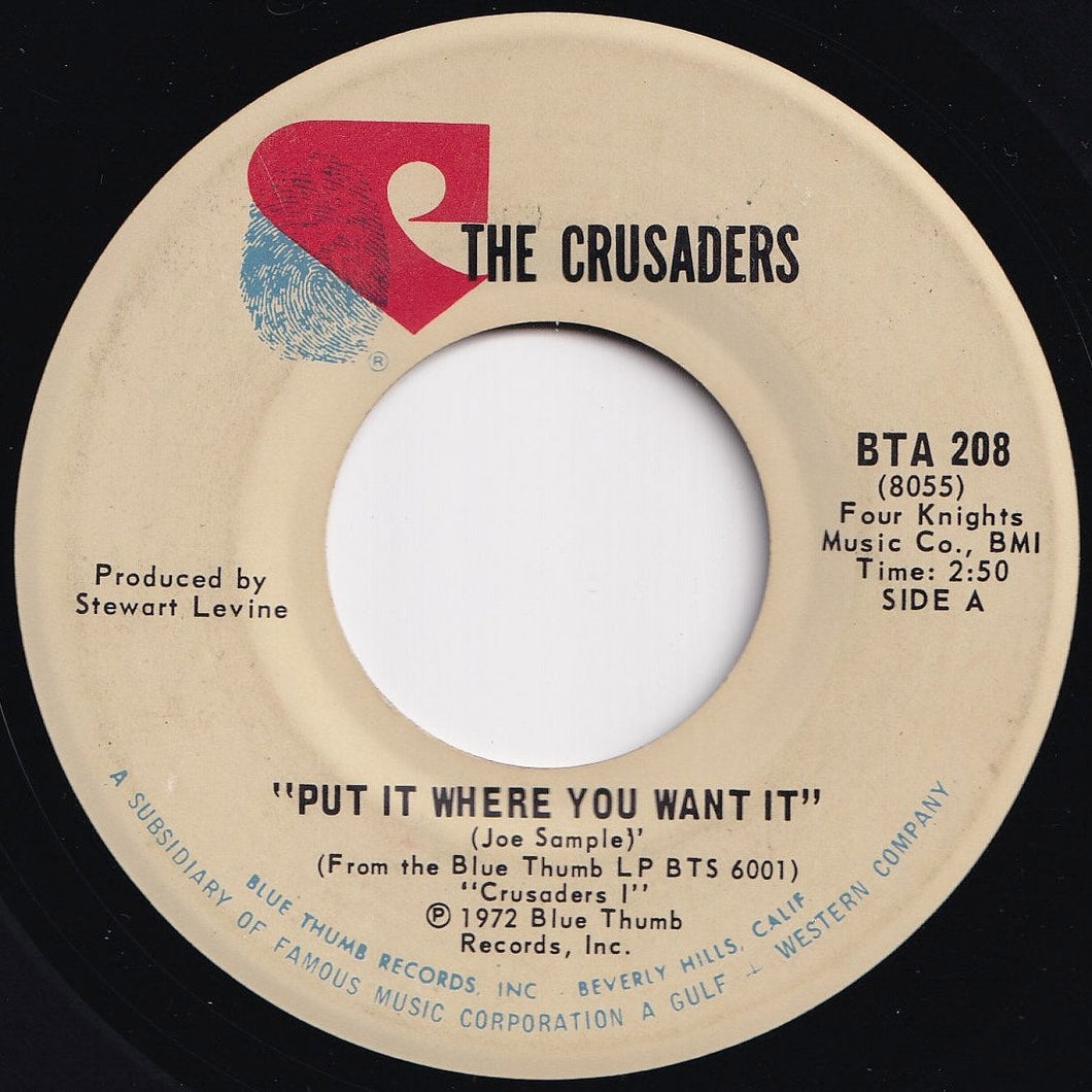 Crusaders - Put It Where You Want It / Mosadi (Woman) (7 inch Record / Used)
