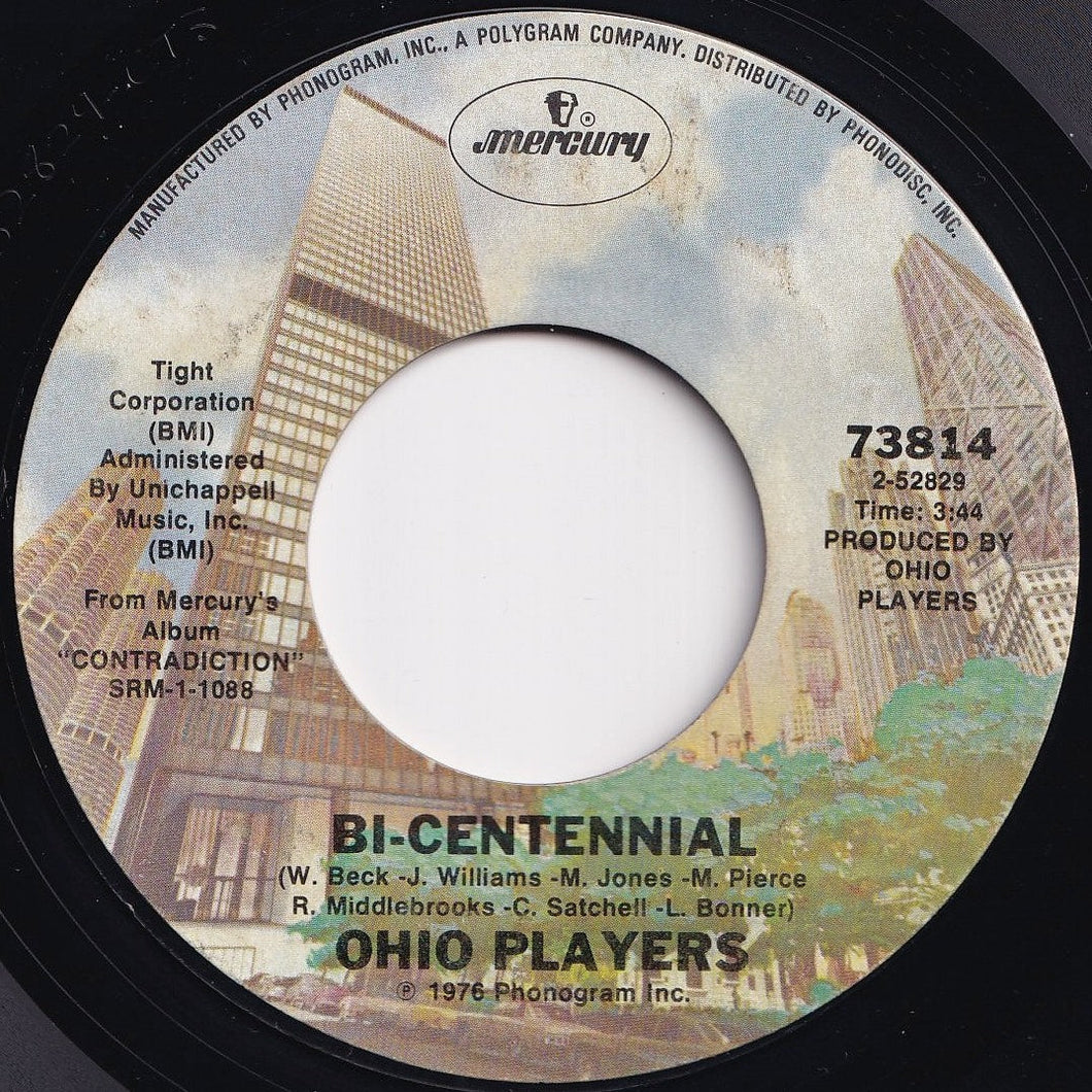 Ohio Players - Bi-Centennial / Who'd She Coo? (7 inch Record / Used)