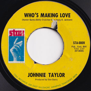 Johnnie Taylor - Who's Making Love / I'm Trying (7 inch Record / Used)