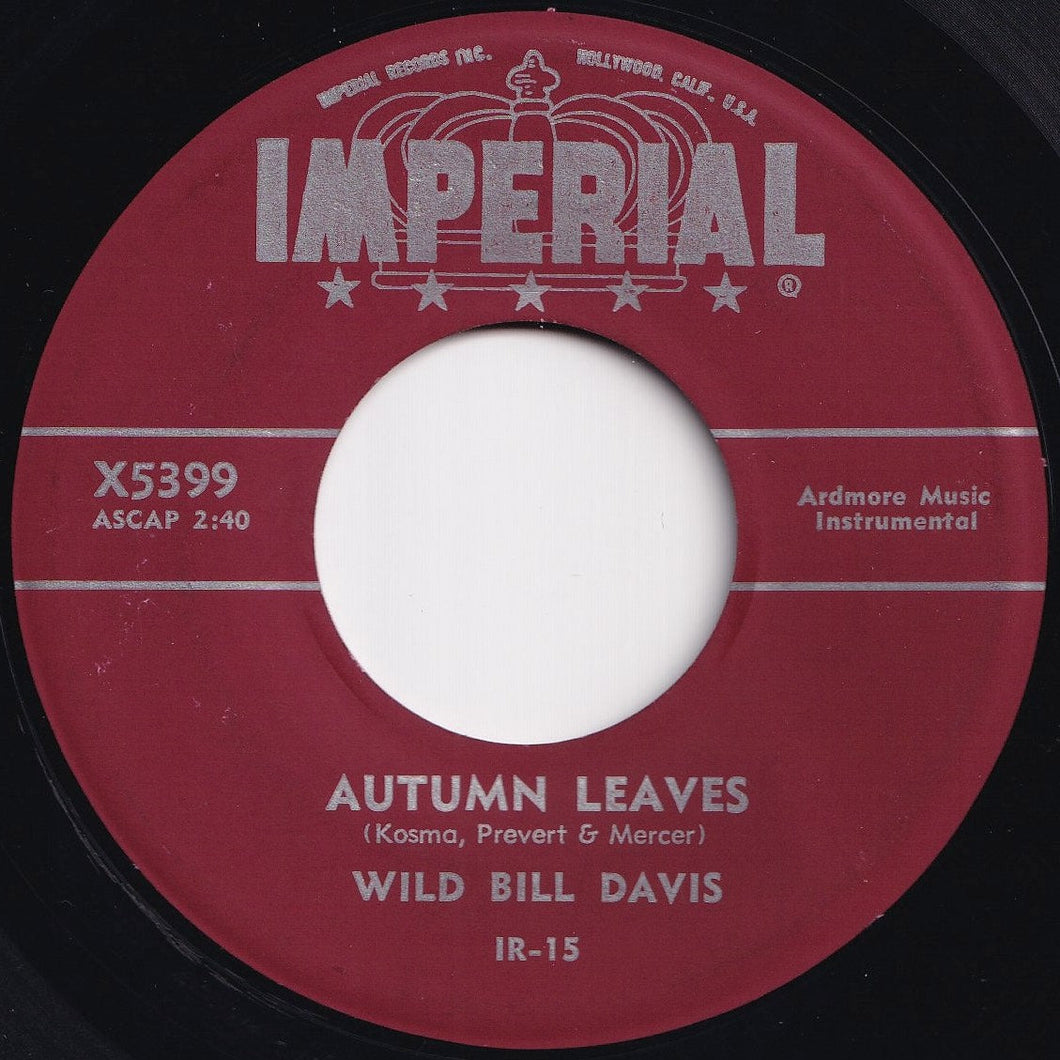 Wild Bill Davis - Autumn Leaves / I Let A Song Go Out Of My Heart (7 inch Record / Used)