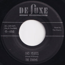 Load image into Gallery viewer, Charms - The First Time We Met / Two Hearts (7 inch Record / Used)
