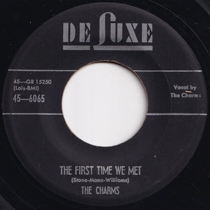 Charms - The First Time We Met / Two Hearts (7 inch Record / Used)