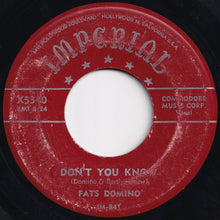 Load image into Gallery viewer, Fats Domino - Don&#39;t You Know / Helping Hand (7 inch Record / Used)
