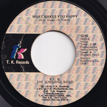 Load image into Gallery viewer, KC &amp; The Sunshine Band - That&#39;s The Way (I Like It) / What Makes You Happy (7 inch Record / Used)
