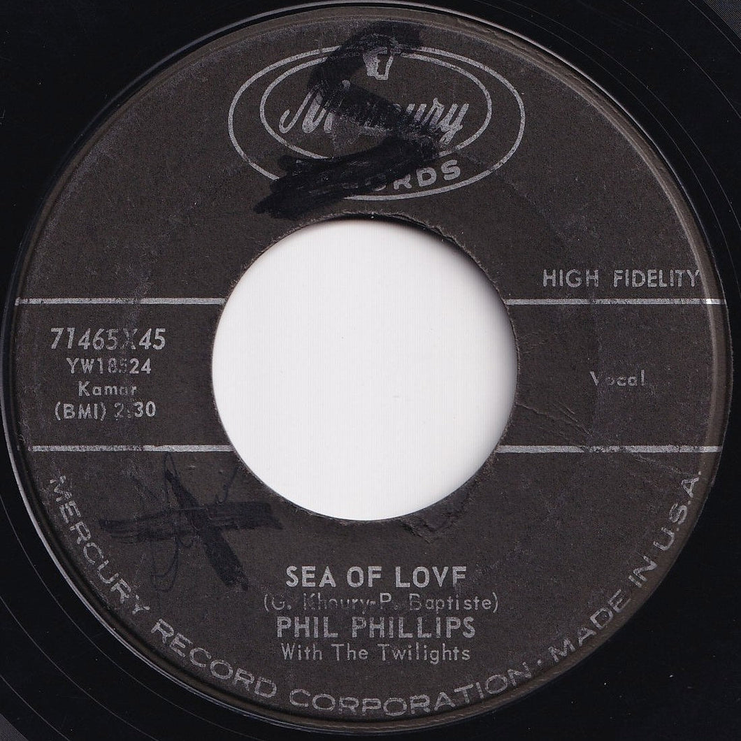 Phil Phillips With The Twilights - Sea Of Love / Juella (7 inch Record / Used)