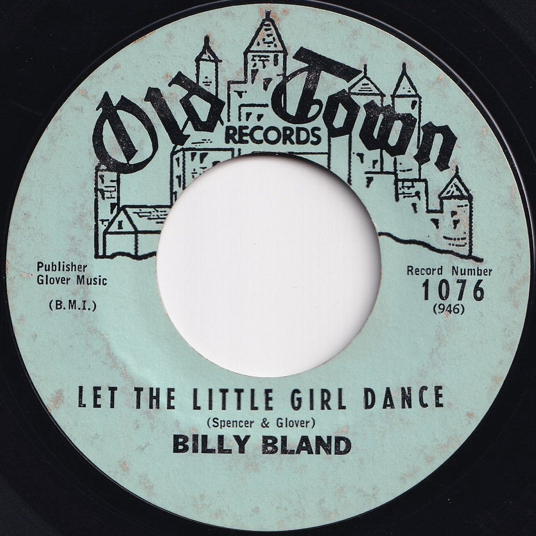 Billy Bland - Let The Little Girl Dance / Sweet Thing (7 inch Record / Used)