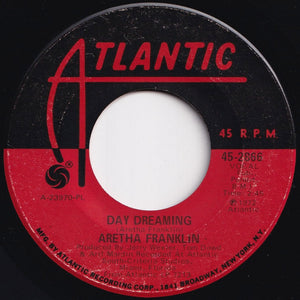 Aretha Franklin - Day Dreaming / I've Been Loving You Too Long (7 inch Record / Used)