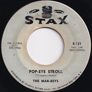 Mar-Keys - Pop-Eye Stroll / Po-Dunk (7 inch Record / Used)