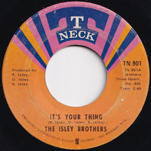 Load image into Gallery viewer, Isley Brothers - It&#39;s Your Thing / Don&#39;t Give It Away (7 inch Record / Used)
