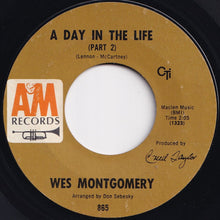 画像をギャラリービューアに読み込む, Wes Montgomery - A Day In The Life (Part 1) / (Part 2) (7 inch Record / Used)

