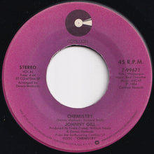 Load image into Gallery viewer, Johnny Gill - Half Crazy / Chemistry (7 inch Record / Used)
