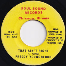 Load image into Gallery viewer, Freddy Youngblood - Baby Brown / That Ain&#39;t Right (7 inch Record / Used)
