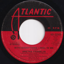 画像をギャラリービューアに読み込む, Aretha Franklin - With Everything I Feel In Me / Sing It Again-Say It Again (7 inch Record / Used)
