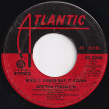 画像をギャラリービューアに読み込む, Aretha Franklin - With Everything I Feel In Me / Sing It Again-Say It Again (7 inch Record / Used)
