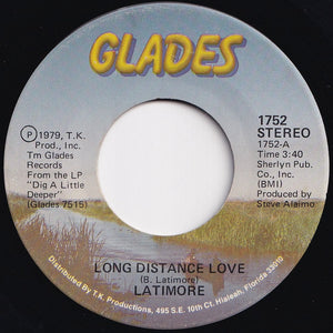 Latimore - Long Distance Love / Out To Get'Cha (7 inch Record / Used)