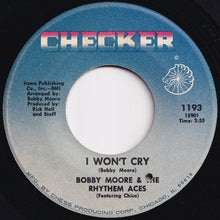 Load image into Gallery viewer, Bobby Moore &amp; The Rhythem Aces - I Wanna Be Your Man / I Won&#39;t Cry (7 inch Record / Used)
