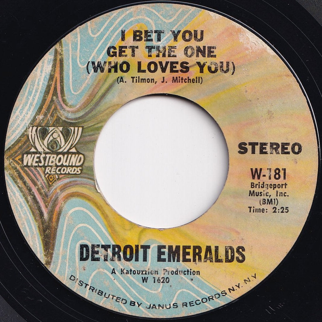 Detroit Emeralds - I Bet You Get The One (Who Loves You) / Wear This Ring (With Love) (7 inch Record / Used)