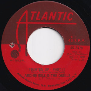 Archie Bell & The Drells - Tighten Up / (Part 2) (7 inch Record / Used)