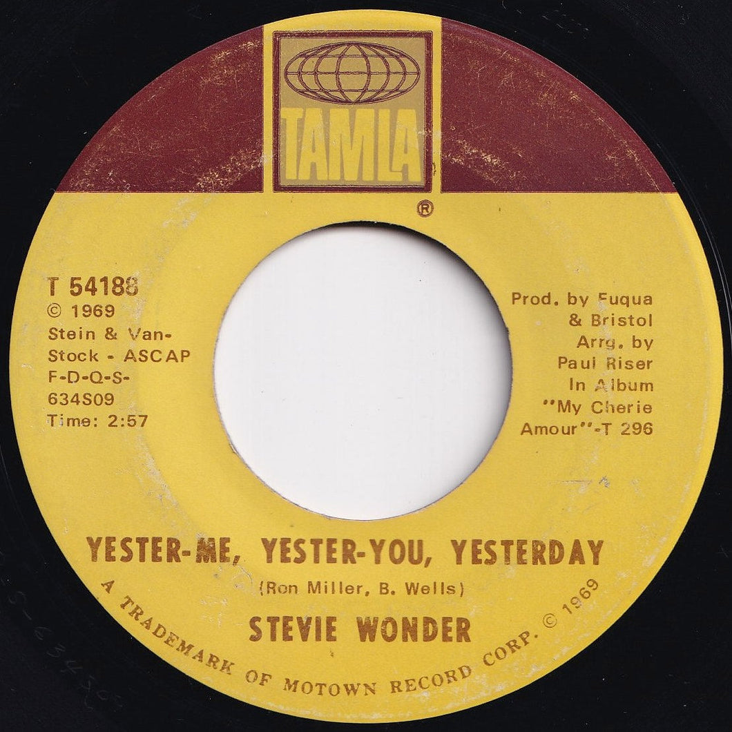 Stevie Wonder - Yester-Me, Yester-You, Yesterday / I'd Be A Fool Right Now (7 inch Record / Used)