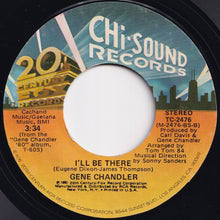 Load image into Gallery viewer, Gene Chandler - Rainbow '80 / I'll Be There (7 inch Record / Used)

