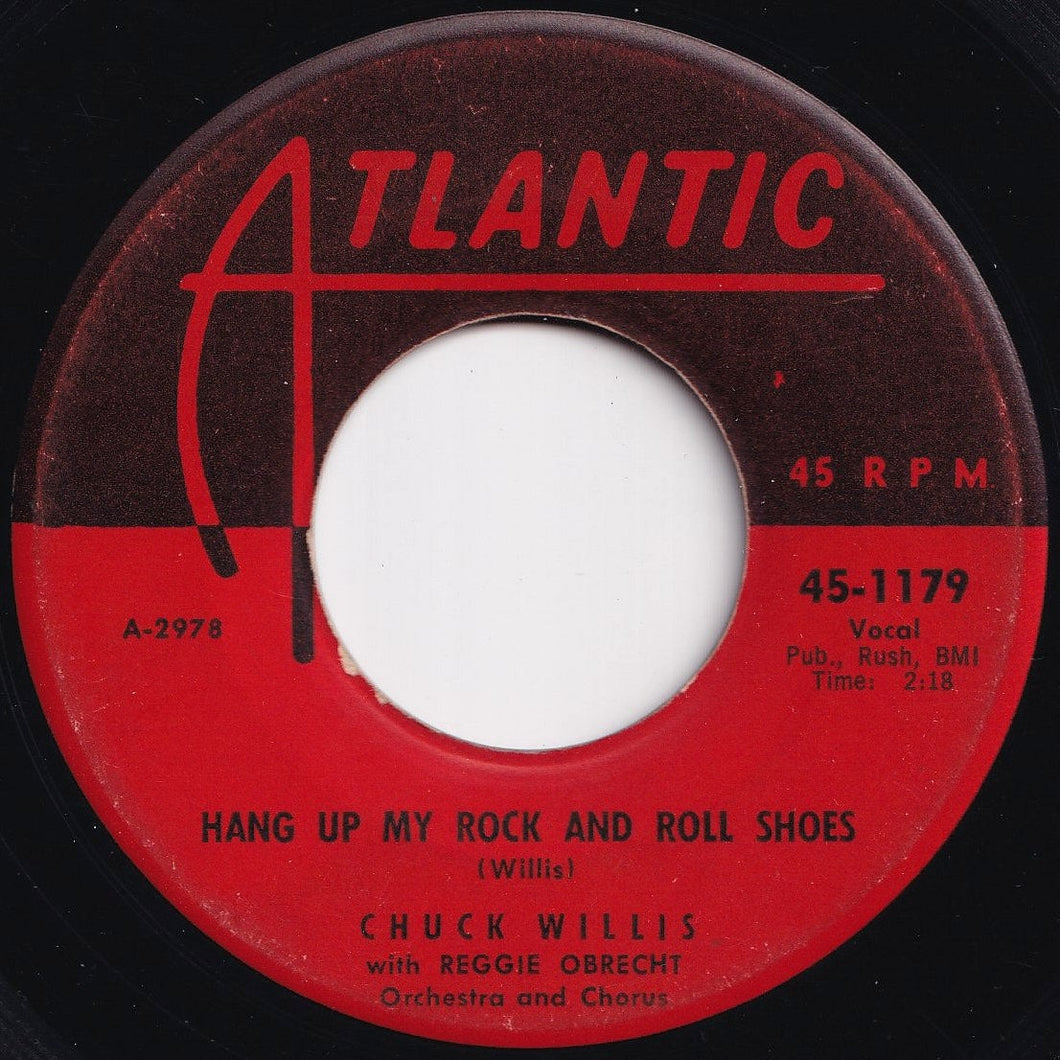 Chuck Willis - Hang Up My Rock And Roll Shoes / What Am I Living For (7 inch Record / Used)