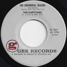 Load image into Gallery viewer, Cleftones - For Sentimental Reasons / &#39;Deed I Do (7 inch Record / Used)
