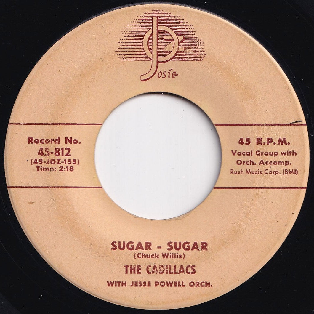 Cadillacs - Sugar - Sugar / About That Gal Named Lou (7 inch Record / Used)