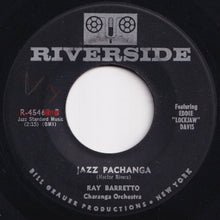 画像をギャラリービューアに読み込む, Ray Barretto - Blue Pachanga / Jazz Pachanga (7 inch Record / Used)

