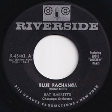 画像をギャラリービューアに読み込む, Ray Barretto - Blue Pachanga / Jazz Pachanga (7 inch Record / Used)
